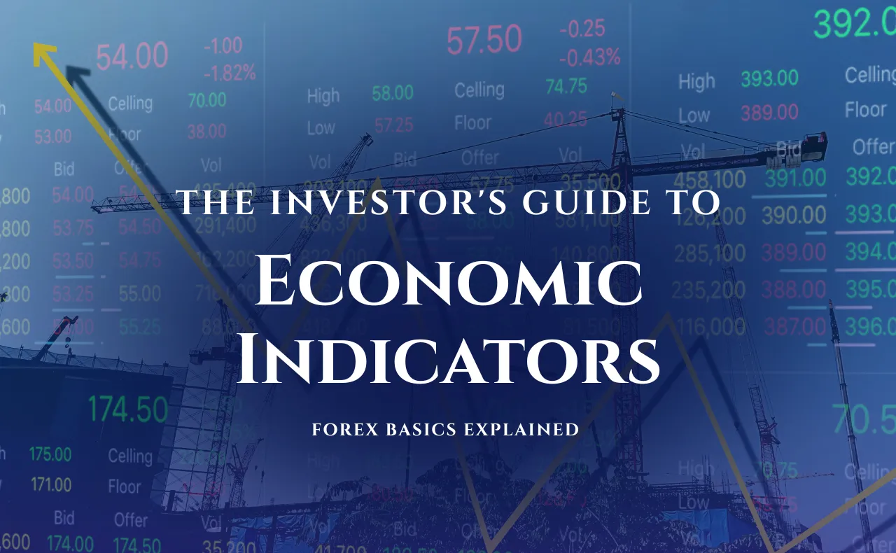 Understanding Key Economic Indicators That Move Markets